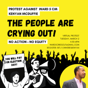 Ward 5 Cries Out: No Action is No Equity!